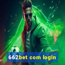 662bet com login